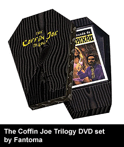 The Coffin Joe Trilogy DVD set by Fantoma
